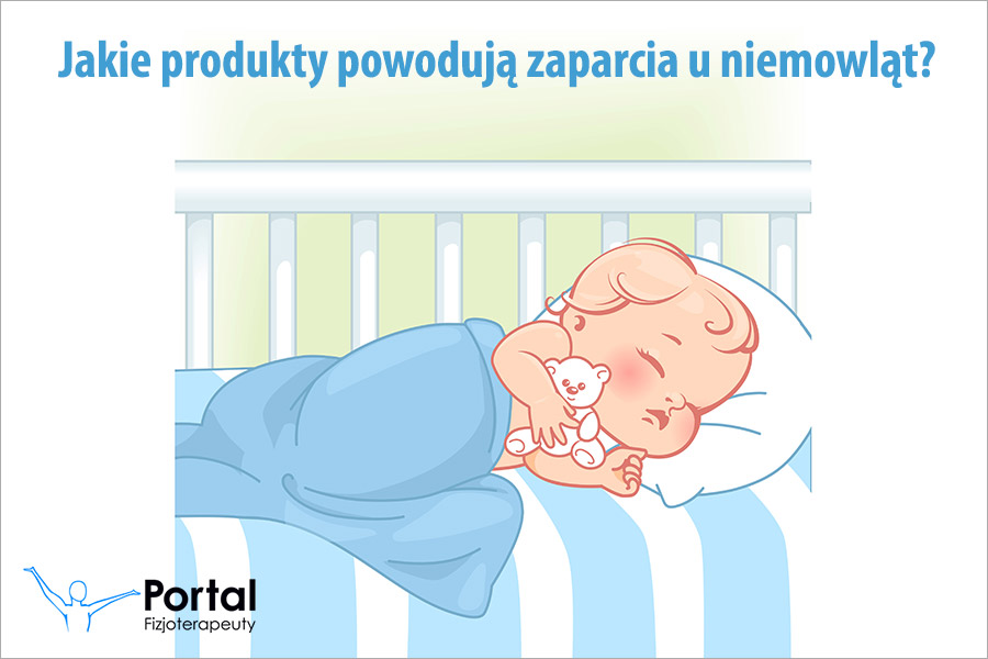 Jakie produkty powodują zaparcia u niemowląt?