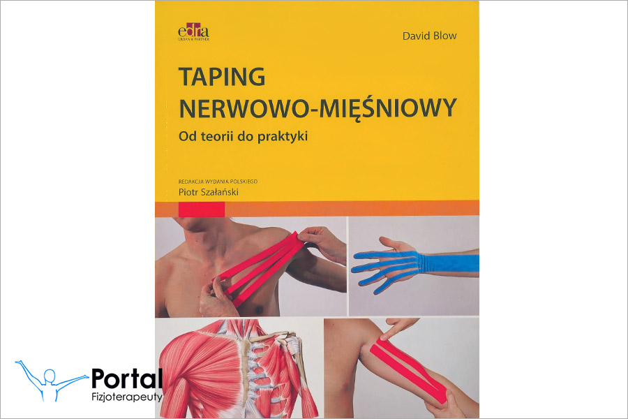 Taping nerwowo‑mięśniowy. Od teorii do praktyki - książka
